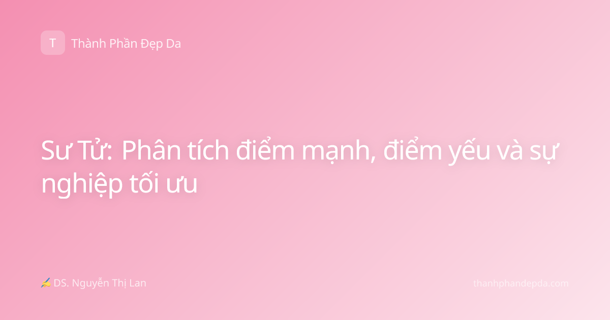 Sư Tử: Phân tích điểm mạnh, điểm yếu và sự nghiệp tối ưu